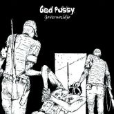 GOD PUSSY - Governocídio